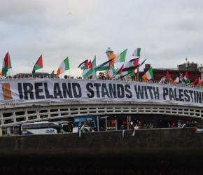 من دبلن إلى فلسطين.. رسالة تضامن أيرلندية متجددة دعمًا للحرية والعدالة