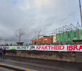 "لا تنفقوا أموالنا في إسرائيل"  ..‏ عرض لافتة احتجاجية خارج ملعب "سلتيك بارك" في غلاسكو